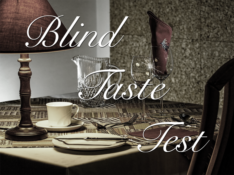 Blind Taste Test