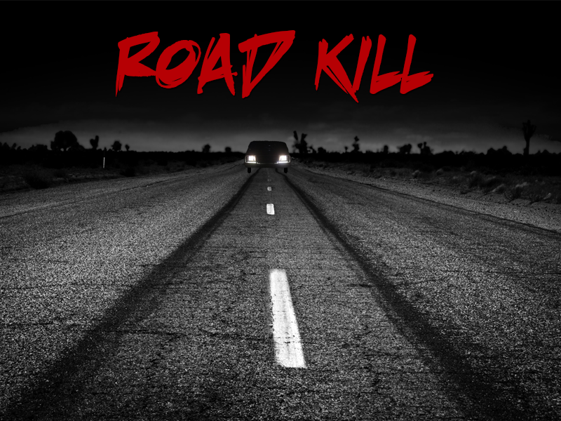 Road Kill